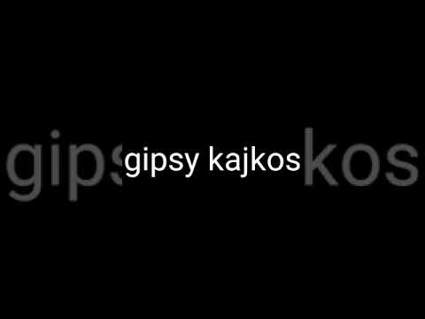 Gipsy kajkoš - narov tu miri romni