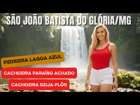 “São João Batista do Glória/MG — O Destino Perfeito Para Quem Ama Cachoeiras!”