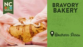 Bravory Bakehouse - Southern Pines, NC | North Carolina Weekend