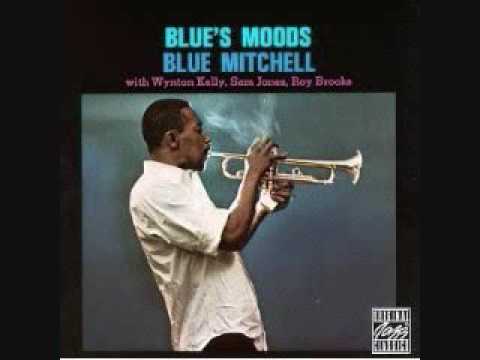 Blue Mitchel - I'll close my eyes