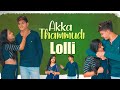 AKKA THAMMUDU BRO VS SIS WAR Vaishnavi Chaitanya Infinitum Media