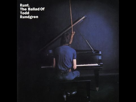 Todd Rundgren - Runt. The Ballad of Todd Rundgren (1971) FULL ALBUM