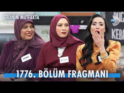 TV Programları Gelinim Mutfakta 1776. Bölüm Fragmanı
