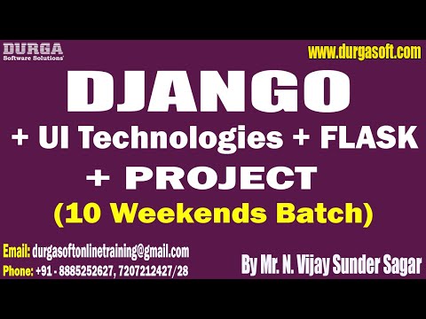 DJANGO + UI + FLASK + PROJECT tutorials || by Mr. N. Vijay Sunder Sagar On 13-09-2025 @9AM (IST)