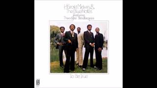 Harold Melvin &amp; The Blue Notes  - Hope That We Can Be Together Soon [ft. Sharon Paige]