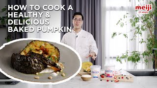Baked Pumpkin Recipe | Roasted Kabocha Pumpkin with Meiji's Greek Yogurt Lemon Sauce