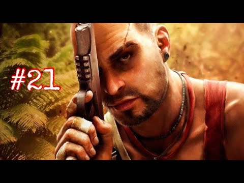 Far cry 3 gameplay walkthrough part 21 the motherlode - No commentary