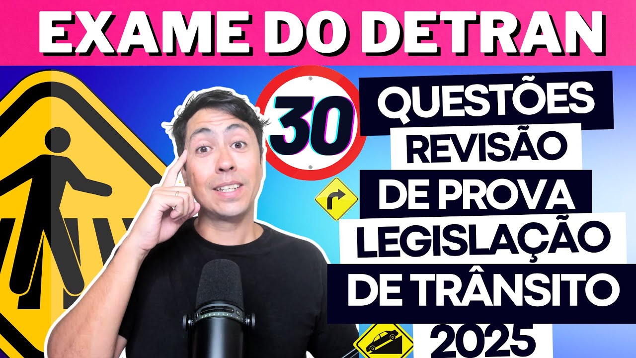 30 MOST COMMON QUESTIONS IN DETRAN TESTS THROUGHOUT BRAZIL! Detran Theoretical Test 2025