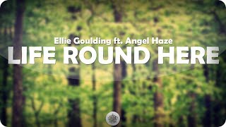Ellie Goulding - Life Round Here (ft. Angel Haze)