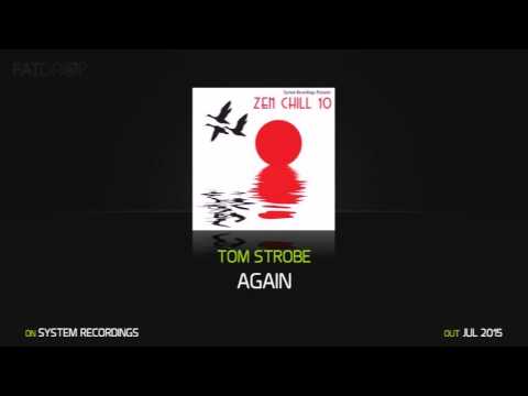 Tom Strobe 'Again'
