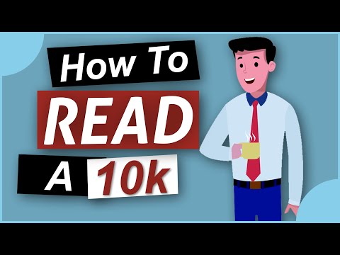How to Read an Annual Report - 10k for Beginners