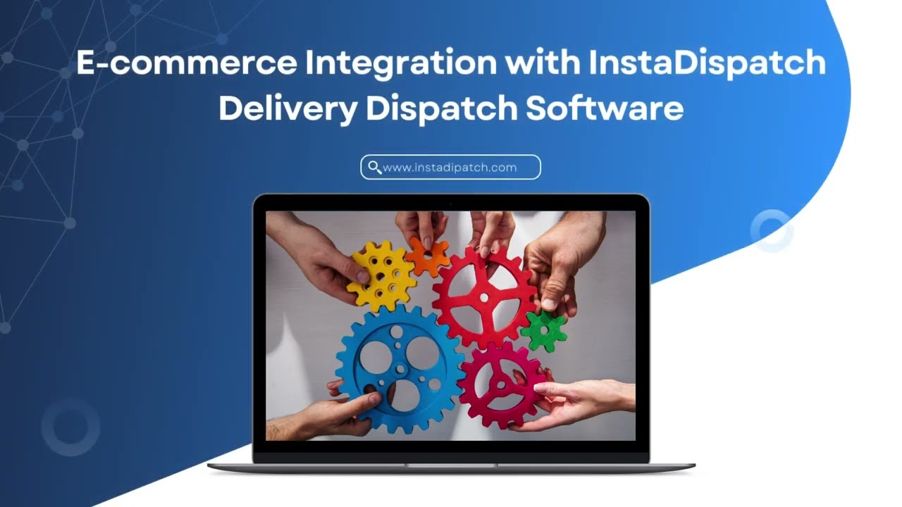 E commerce Integration with InstaDispatch Delivery Dispatch Software