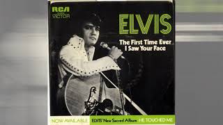 Elvis Presley - The First Time Ever I Saw Your Face [extended version]