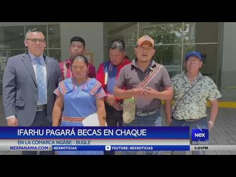 IFARHU pagará becas en Chaque en la comarca Ngabe-Buglé