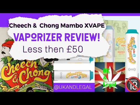 Cheech and chong mambo xvape vaporizer review less then £50