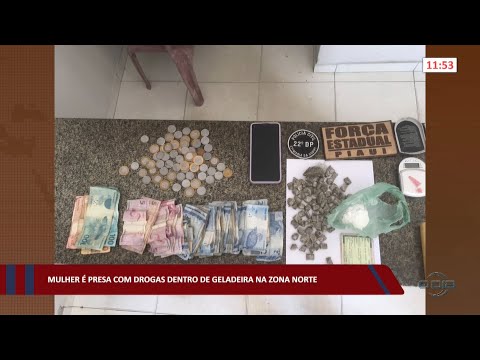 Mulher é presa com drogas dentro de geladeira na zona norte 02 09 2022