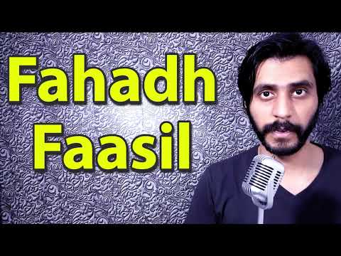 How To Pronounce Fahadh Faasil