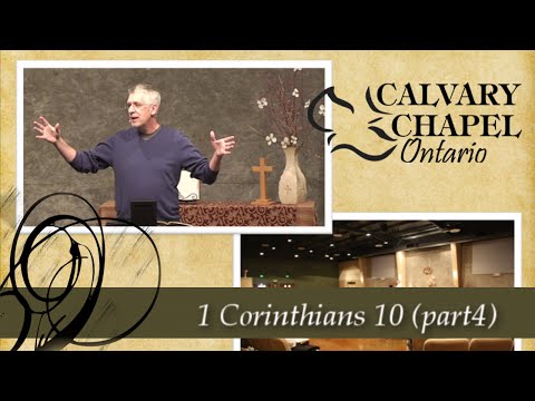 1 Corinthians 10 - (Part 4) :23-32  Principles for Godly Living