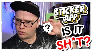 Are they worth Reviewing My First Order From StickerApp!