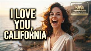 I Love You, California | The Most Uplifting Orchestral Tribute to the Golden State 🇺🇸