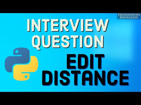 Interview Question Edit Distance | Minimum Edit Distance Dynamic Programming