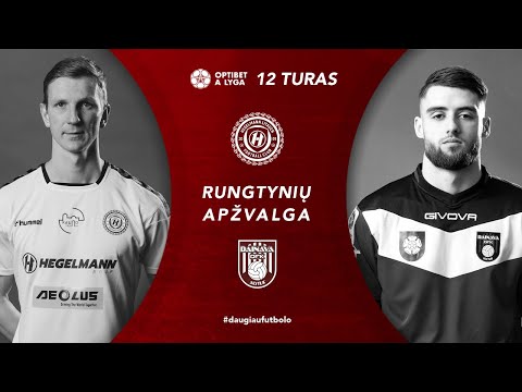 12 turo santrauka: „Hegelmann Litauen“ – „Dainava“ (2021-05-04)