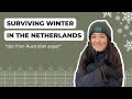 NETHERLANDS WINTER SURVIVAL GUIDE Tips For Clothes Home Mindset