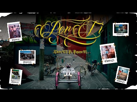 Chato 473 x Payaso915 - Por Tí (Visualizer)