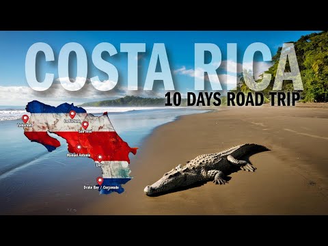 10 Days Costa Rica Adventure 2024! La Fortuna | Tamarindo | Manuel Antonio | Drake Bay | Corcovado