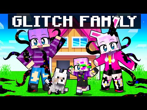 Having a GLITCH Family In Minecraft!
