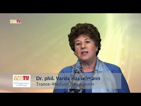 Neue Seelenlehre: Trancemedium Varda Hasselmann - Ein Portrait