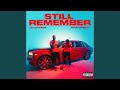 Still Remember (feat. Pooh Shiesty)