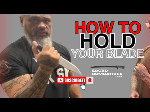 The best way to hold your blade in a fight.