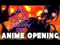 Die In A Fire But It S An Anime Opening For FNAF Ruin ItsJustFroggy Full