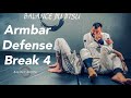 How To Break An Armbar Defense Part 4 Bjj Armbar Submissions