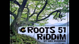 Max RubaDub feat. Dutchie Gold - Old Time Face {Roots 51 Riddim} - Gideon Production
