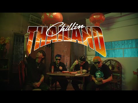 Kidella, FIIXD, K.AGLET, ARTRILLA / Chillin THAILAND (Official Music Video)