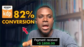 How To Do Amazon KDP Ads - Increase Book SALES By 82% ( Amazon KDP Ads Strategy)