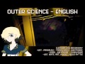 【UTAU】 Outer Science - ENGLISH 【Eleanora 2nd ...