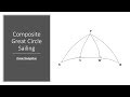 Composite Great Circle Sailing Ocean Navigation For Mariners