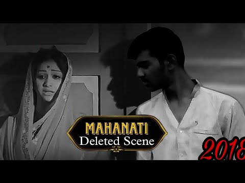 Mahanati deleted scene ( harsh version ) - (06/2018)