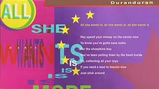 Duranduran - All She Wants Is (Lyrics)