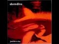Slowdive - Primal