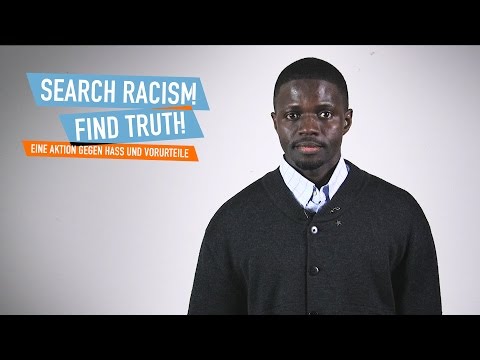 Search Racism. Find truth. Pre-Roll Deutsch.