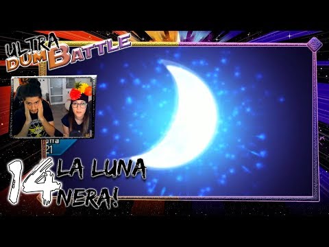 Ultra Dumbattle #14 - La Luna NERA!