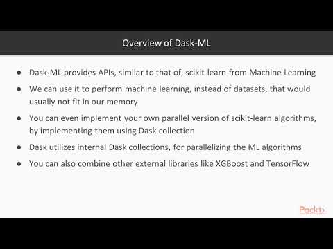 Scalable Data Analysis in Python with Dask Introduction to Dask ML | packtpub com