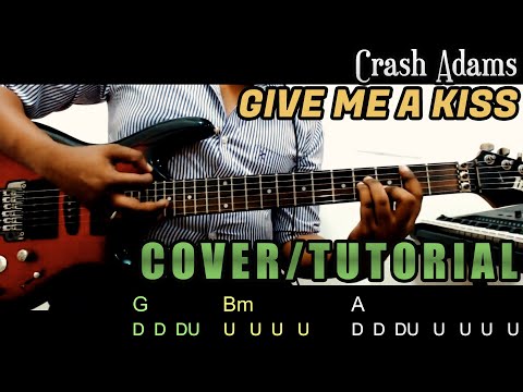 Give Me A Kiss - Crash Adams