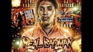 Vybz Kartel - Real Badman Mix (DJ FearLess)