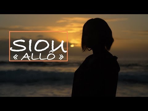 Siou " Allô " CLIP OFFICIEL 4K
