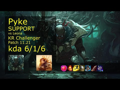 Pyke Support vs Leona - KR Challenger 6/1/6 Patch 11.21 Gameplay // [롤] 파이크 vs 레오나 서폿